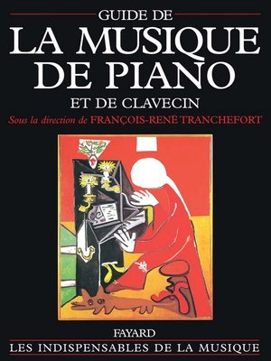 cover image of Guide de la musique de piano et de clavecin